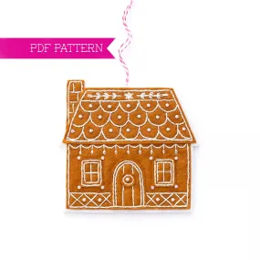 Gingerbread House Wool Felt Ornament PDF Pattern